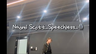 Naomi ScottSpeechless🎙️ [upl. by Enirahtak135]