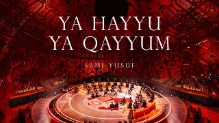 Sami Yusuf  Ya Hayyu Ya Qayyum Stepping into Light Live [upl. by Lomax120]