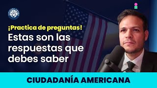 Estas son las respuestas que debes saber  Ciudadanía americana 2024 [upl. by Hanima]