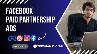 How To Run Partnership Ads On Facebook  Facebook Paid Partnership Ads 2024 [upl. by Layor]