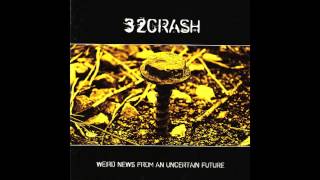 32Crash  Propaganda  Weird News from an Uncertain Future [upl. by Omixam377]