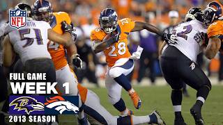 Peytons SEVEN touchdown revenge game Ravens vs Broncos 2013 NFL season Week 1 FULL GAME [upl. by Esac90]