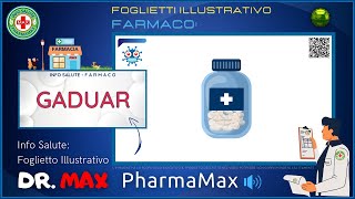 ❓ Cosè il 💊 Farmaco GADUAR 🗺️ Foglietto Illustrativo Bugiardino Salute [upl. by Eirual]