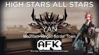 【Arknights】 Mountain Ringed Border Town Annihilation 23 AFK Guide [upl. by Shani]