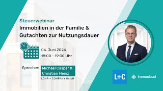 Steuerwebinar Steueroptimierte Immobilienverwaltung in der Familie [upl. by Eenyaj]