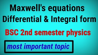 maxwells equations  differential and integral form of maxwells equations electromagnetic induction [upl. by Airekal]