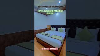 Best view hotel in Shimla welcome paradise shimla 9999935173 roompackage premiumroom beststay [upl. by Ahsila463]