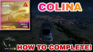 How To Complete COLINA Danger Sign Super GT A 800 class  Forza Horizon 5 Weekly Guide [upl. by Ahseya]