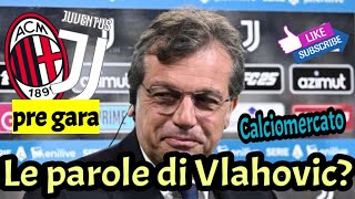 Giuntoli nel pre Milan vs Juve quotLe parole di Vlahovic quot [upl. by Hersh947]