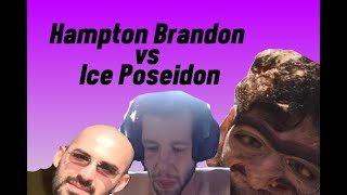 Hampton Brandon vs Ice Poseidon  The Full Story [upl. by Dwan]