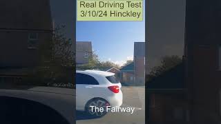 Real Driving Test Dashcam Footage Hinckley drivingtest dashcam Hinckley [upl. by Effy]