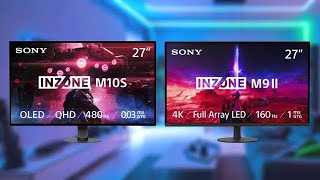 Sony Inzone M10S amp M9 II Gaming Monitors  A Closer Look at NextLevel Display Tech [upl. by Eusebio497]