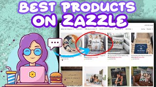 What Products To Sell On Zazzle [upl. by Abbub]