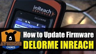 Garmin InReach SEExplorer  How to Update Firmware [upl. by Careaga]