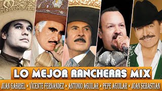 RANCHERAS PARA ADOLORIDOS 🔥 Antonio Aguilar Joan Sebastian Juan Gabriel Pepe Aguilar [upl. by Ashling]