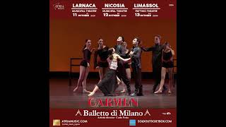 The legendary ballet CARMEN performed by Balletto di Milano for the first time in Cyprus in October [upl. by Herriott896]