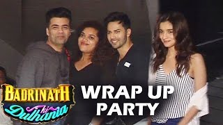 Badrinath Ki Dulhania WRAP UP PARTY  Varun Dhawan  Alia Bhatt  Karan Johar [upl. by Afihtan]