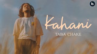 Taba Chake  Kahani Official Video [upl. by Yeta]