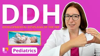 Developmental Dysplasia of the Hip DDH Alterations of Health  Pediatric Nursing  LevelUpRN [upl. by Benedikta]