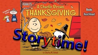 Thanksgiving Stories  A CHARLIE BROWN THANKSGIVING Read Aloud  Bedtime Story Read Along Books [upl. by Krid]