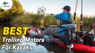 Best Trolling Motors For Kayaks In 2020 – Freshwater amp Saltwater Models [upl. by Hedvige]