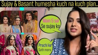 Vaidehi Nair revealed MOST sweetest THINGS about sujay reu and prachi bansal or Basant bhatt [upl. by Aerbua399]