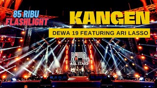 Kangen  Dewa 19 Featuring Ari Lasso Konser Dewa 19 Allstars GBK 12 Agustus 2023 [upl. by Eliathas]