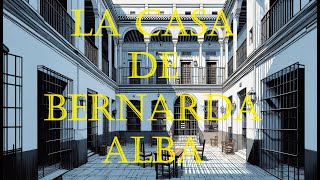 La casa de Bernarda Alba [upl. by Leipzig]