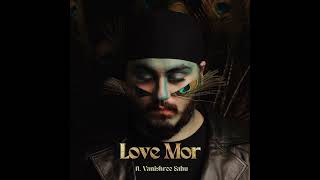 Gp Hira  Love Mor feat Vanishree Sahu  Prod By Mechanic  Official Audio [upl. by Bevash]