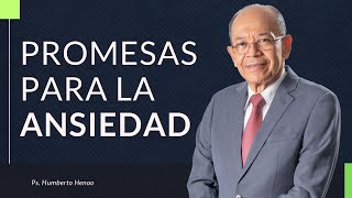 PROMESAS PARA LA ANSIEDAD  Ps Humberto Henao [upl. by Llerrad986]