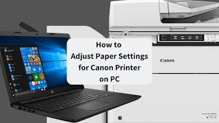 How to Change Paper Settings On PC for Canon Printers [upl. by Chirlin181]