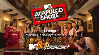 Acapulco Shore 10 Nueva Temporada MUY PRONTO [upl. by Nalhsa]