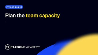 TaxDome Academy – Plan the team capacity [upl. by Seow922]