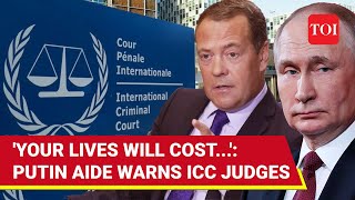 Arrest Putin And Your Lives Medvedevs Chilling Warning To ICC Judges  Watch [upl. by Aivatnwahs710]