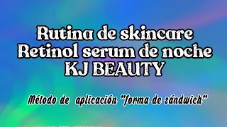 Forma Sándwich  Aplico el RETINOL KJBEAUTY  retinolkj [upl. by Eussoj]