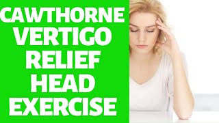 How to Do Cawthorne Head Exercises  Vertigo Relief At Home [upl. by Yerak]