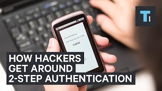 Heres how hackers can get around 2factor authentication [upl. by Heger607]