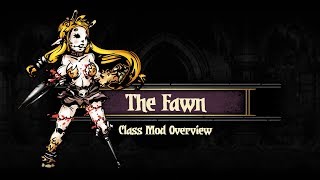 Darkest Dungeon Mods How to play The Fawn [upl. by Stuppy]