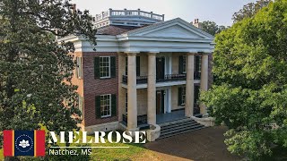 Tour of MELROSE Natchez MS [upl. by Dekeles]