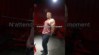 Pas de bon moment ton moment musculation fitness motivation workout progress [upl. by Aromas]