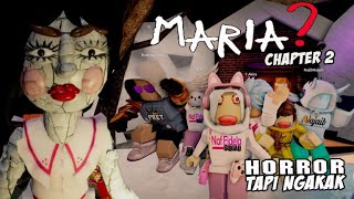 🤣MARIA NAKSIR Dudung Pret HORROR TP NGAKAK MARIA Chapter 2 ROBLOX INDONESIA [upl. by Kumagai]