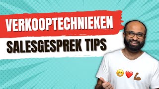 Verkooptechnieken salesgesprek 15 tips  😁❤️💪🏾 [upl. by Wenn860]