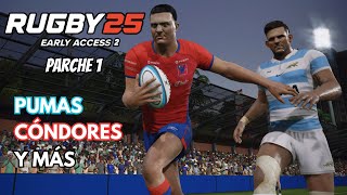 Rugby 25 EARLY ACCESS 2  Parche 1  Jugadores de Chile y Argentina LICENCIADOS [upl. by Dre758]