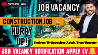 Job Vacancy Notification l Freshers Job l Civil Engineer l Electrical Engineer l Non Technical Job [upl. by Scarlett]