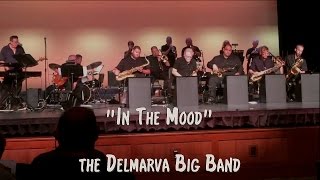 quotIn The Moodquot  Delmarva Big Band [upl. by Imoan515]