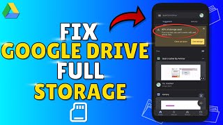 How To FIX GOOGLE DRIVE FULL STORAGE  Fix Google Drive Storage full Problem  Step by Step [upl. by Marji]