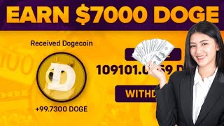 FREE DOGECOIN🏅 Mining Websites 2024🤑  Earn 669697 In DOGECOIN 🐶With NO INVESTMENT [upl. by Ut416]