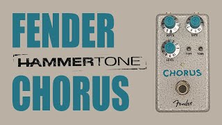 Fender  Hammertone Chorus  Demo [upl. by Suivatnad]