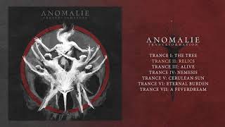 Anomalie  Tranceformation Full Album [upl. by Lexie446]