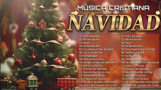 MÚSICA CRISTIANA NAVIDEÑA 2024  ALABANZAS NAVIDEÑAS CRISTIANAS  NAVIDAD GRANDES EXITOS MIX 2024 [upl. by Sanders371]